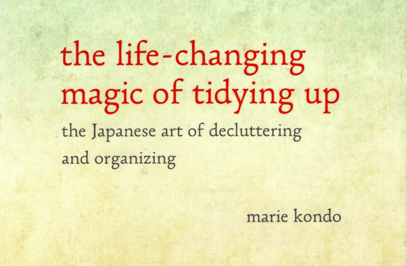 The Japanese Art of Decluttering Marie Kondo